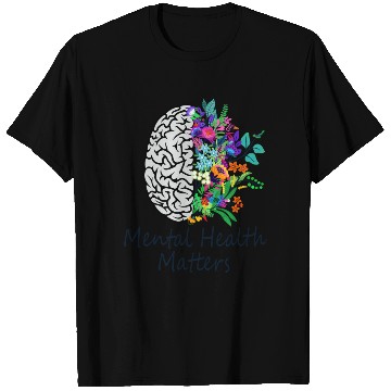 Discover Mental Health Matters Brain Illness Mental Health T Shirts