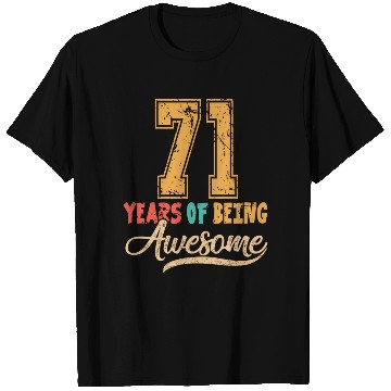 Discover 71St 71 Years Of Being Awesome Wedding Anniversary T Shirts