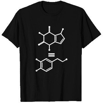 Discover Caffeine Equals Hapess Dopamine Molecule Science T Shirts