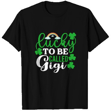Discover Lucky To Be Called Gigi St Patrick'S Day Irish T Shirts