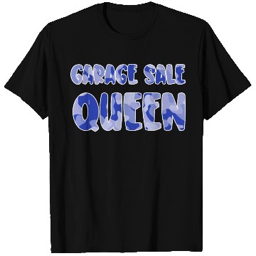 Discover Garage Sale Queen blue camo T Shirts