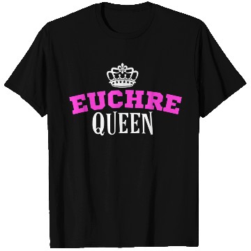 Discover Euchre Card Game Queen Mom Gift Aunt Hearts T Shirts