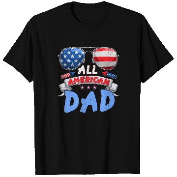Discover All American Dad US Patriots Fathers America Party T Shirts
