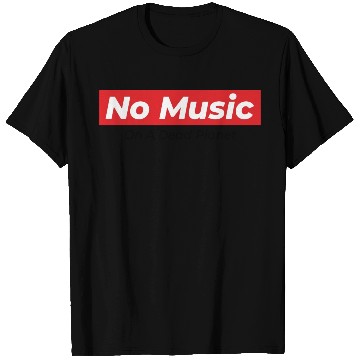 Discover No Music On A Dead Planet T Shirts