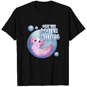 Discover Save the Water Kittens T Shirts
