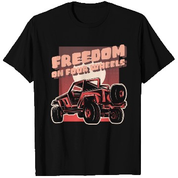 Discover Freedom on four wheels T Shirts