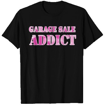 Discover Garage Sale Addict pink camo T Shirts