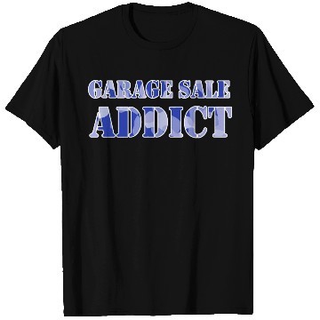 Discover Garage Sale Addict blue camo T Shirts