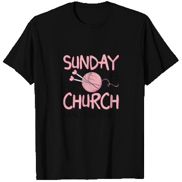 Discover Sunday is for church and Knitting T Shirts