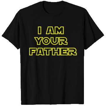 Discover I AM YOUR FATHER - I am your father - Star Wars T Shirts