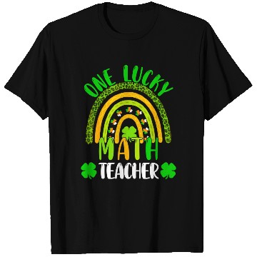 Discover One Lucky Math Rainbow Teacher St Patricks Day Rai T Shirts
