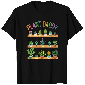 Discover Plant Daddy Succulents Dad Gardener Gardening T Shirts