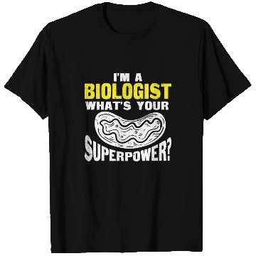 Discover Biology Gift Biologist T Shirts