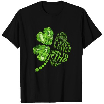 Discover A Bartender Is Like A Four Leaf Clover Patrick'S D T Shirts