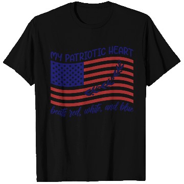 Discover My patriotic heart beats red white and blue T Shirts