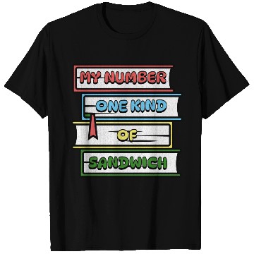 Discover My Number One Kind Of Sandwich Book Lovers T Shirts
