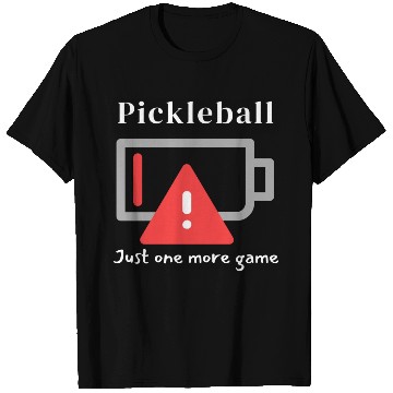 Discover Pickleball, Just One More Game T Shirts