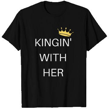 Discover KINGIN' WITH HER white T Shirts