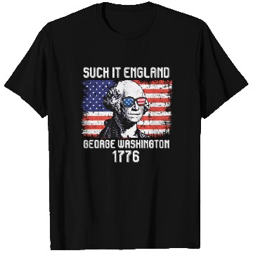 Discover Suck it England George Washington 1776 USA T Shirts