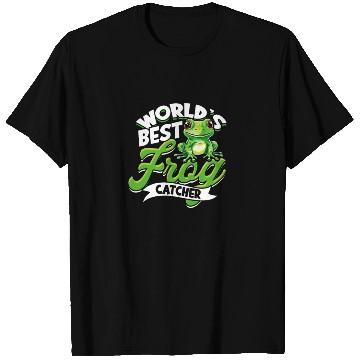 Discover World's Best Frog Catcher - Nature T Shirts