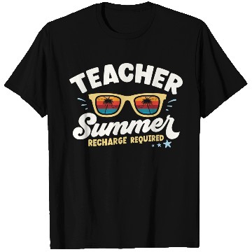 Discover teacher summer recharge required T Shirts
