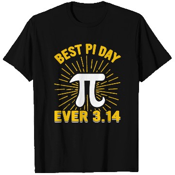 Discover Funny Math Best Pi Day Ever 3 14 T Shirts