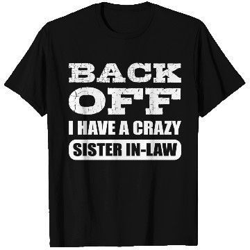 Discover Crazy Sister in Law Joker or Funny Person Gift T Shirts