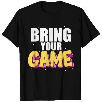 Discover BRING YOUR GAME nostalgia T Shirts