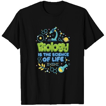 Discover Biology is the Science of Life summer T Shirts