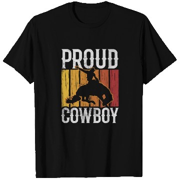 Discover Proud Cowboy Cute Texas Cowboys Sayings T Shirts