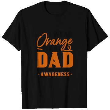 Discover I Wear Orange For My Dad Multiples Sclerosis MS T Shirts