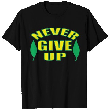 Discover Never Give Up red T Shirts
