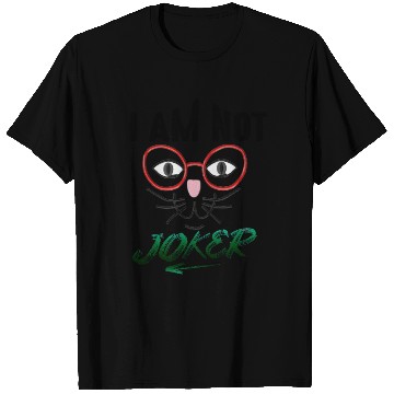 Discover I AM NOT JOKER PRINTED T Shirts