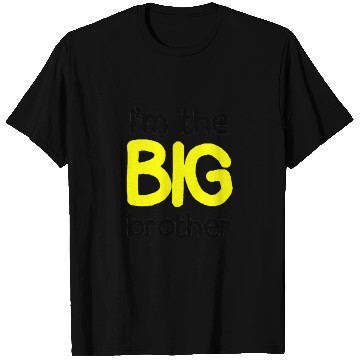 Discover i'm the big brother T Shirts