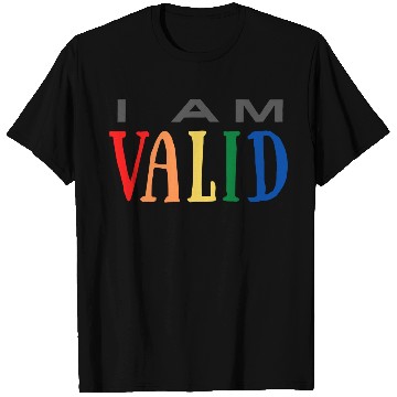 Discover I Am Valid girl girl T Shirts