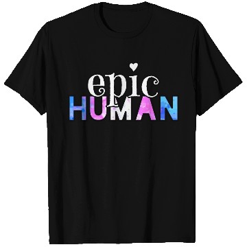 Discover Epic Trans Human nature T Shirts