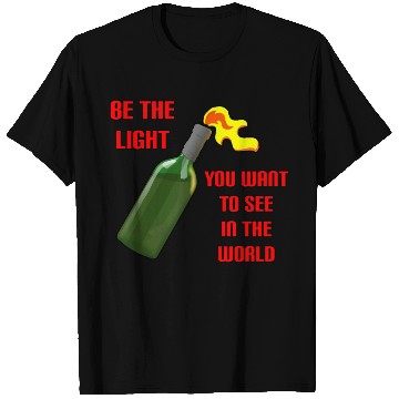 Discover Be The Light Molotov Cocktail T Shirts