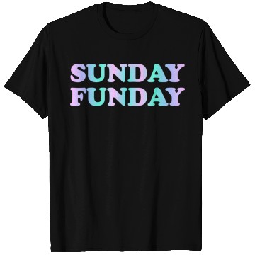 Discover Sunday Funday T Shirts