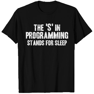 Discover Funny Programming Sleep Software Developer Coding T Shirts