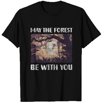 Discover Forest Forests Wilderness Forester T Shirts