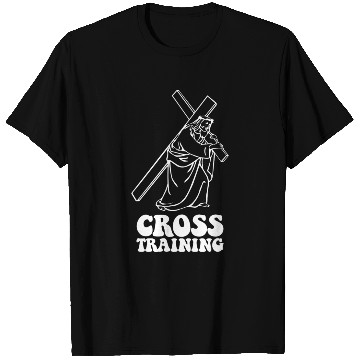 Discover Cross Training Funny Jesus T Shirts
