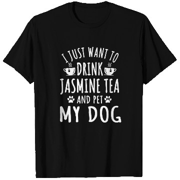 Discover Jasmine Tea And Dog Outfit Dogs Owner T Shirts