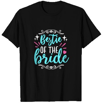 Discover Maid Of Honor Bestie Of The Bride Wedding Bridal T Shirts