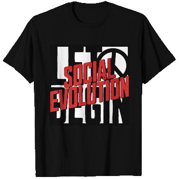 Discover Social Evolution T Shirts