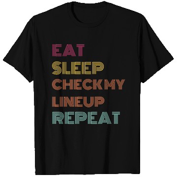 Discover Eat Sleep Check Line Up Repeat Fantasy Football T Shirts