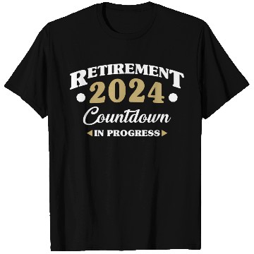 Discover Retirement 2024 Countdown In Progress Retiring Quo T Shirts