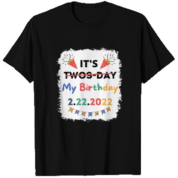 Discover Its My Twosday Tuesday 2 22 22 Feb 2022 Bleached T Shirts