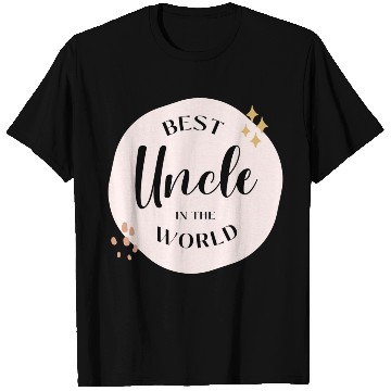 Discover Best Uncle In The World T Shirts