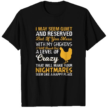Discover Crazy Funny Chicken Farmer Nightmares T Shirts