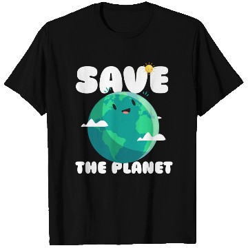 Discover Save The Planet Ecologic Idea T Shirts